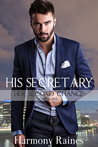 His Secretary: BBW Romance (Her Second Chance Book 3)