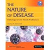 The Nature of Disease: Pathology for the Health Professions Plus LiveAdvise Online Student Tutoring and Teaching Advise