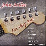 John Miles - His Very Best