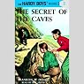 The Secret of the Caves: Hardy Boys 7