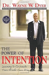 The Power of Intention