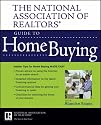 The National Association of Realtors Guide to Home Buying
