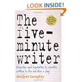 The Five-minute Writer: Exercise and Inspiration in Creative Writing in Five Minutes a Day
