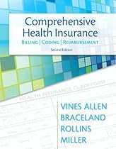 Comprehensive Health Insurance by Vines-Allen, Deborah, Braceland, Ann, Rollins, Elizabeth, Mi. (Prentice Hall,2012) [Paperback] 2ND EDITION