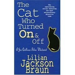 The Cat Who Turned on and Off (Jim Qwilleran Feline Whodunnit)