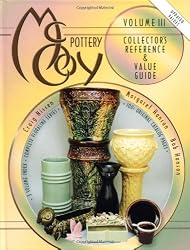 McCoy Pottery: Collector's Reference and Value Guide, Vol. 3