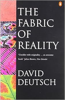 Fabric Of Reality (Penguin Science): David Deutsch: 9780140146905: Amazon.com: Books