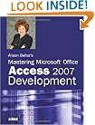 Alison Balter's Mastering Microsoft Office Access 2007 Development