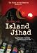 Indonesia: Island Jihad
