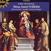 Taverner: Missa Sancti Wilhelmi, etc.