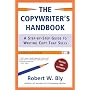 The Copywriter's Handbook, Third Edition: A Step-B&hellip by Robert W. Bly