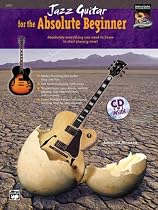 Jazz Guitar for the Absolute Beginner (Book & CD)