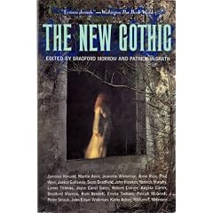 The New Gothic: A Collection of Contemporary Gothic Fiction