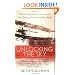 Unlocking the Sky: Glenn Hammond Curtiss and the Race to Invent the Airplane