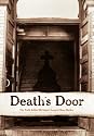 Death's Door: The Truth Behind Michigan's Largest Mass Murder