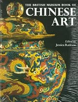 The British Museum Book of Chinese Art