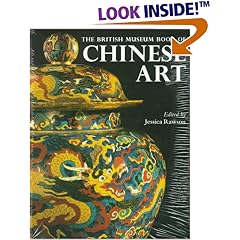 The British Museum Book of Chinese Art
