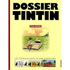 Dossier Tintin : L'�le Noire