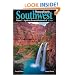 Photographing the Southwest: Volume 2--Arizona (2nd Ed.) (Photographing the Southwest)