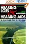 The Consumer Handbook on Hearing Loss and Hearing AIDS: A Bridge to Healing