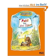 Post f�r den Tiger: Die Geschichte, wie der kleine B�r und der kleine Tiger die Briefpost, die Luftpost und das Telefon erfinden