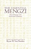 The Essential Mengzi: Selected Passages With Traditional Commentary
