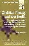 Chelation Therapy and Your Health