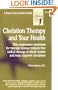 Chelation Therapy and Your Health
