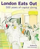 London Eats Out, 1500-2000