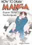 How To Draw Manga Volume 13: Super Tone Techniques (How to Draw Manga (Graphic-Sha Unnumbered)) (v. 13)