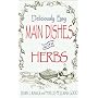 Deliciously Easy Main Dish With Herbs (Ranck, Dawn J. Deliciously Easy-- With Herbs.)