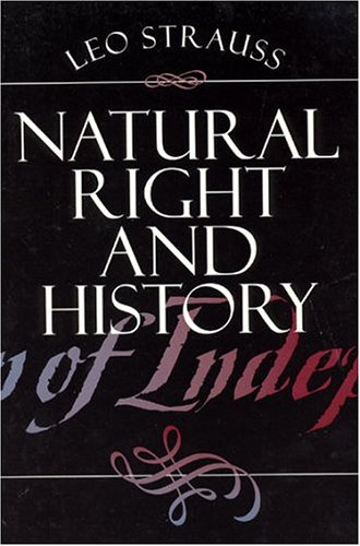 Natural Right and History (Walgreen Foundation Lectures)