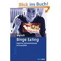Binge Eating: Kognitive Verhaltenstherapie bei Essanf�llen