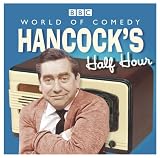 World of Comedy - Hancock`s Half Hour