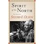 Spirit of the North: The Quotable Sigurd F. Olson