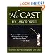 The Cast: Theories and Applications for More Effective Techniques