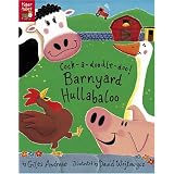 Cock-a-Doodle-Doo! Barnyard Hullabaloo