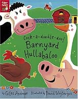 Cock-a-doodle-doo! Barnyard Hullabaloo