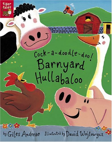Childrens Toyshop  Books : Cock-A-Doodle-Doo! Barnyard Hullabaloo (Tiger Tales)