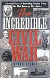 The Incredible Civil War