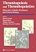 Thrombopoiesis and Thrombopoietins: Molecular, Cellular, Preclinical, and Clinical Bi...