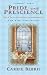 Pride and Prescience (Or A Truth Universally Acknowledged) (Mr. and Mrs. Darcy Mysteries)
