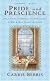Pride and Prescience (Or A Truth Universally Acknowledged) (Mr. & Mrs. Darcy Mysteries)