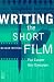 Check out Writing the Short Film, Second Edition