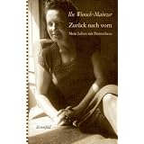 Zur�ck nach vorn. Mein Leben mit Prometheusvon "Ilse Wunsch-Mainzer"