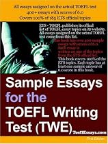 Sample Essays for the TOEFL Writing Test (TWE)