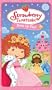Strawberry Shortcake:Dress Up Days [VHS]