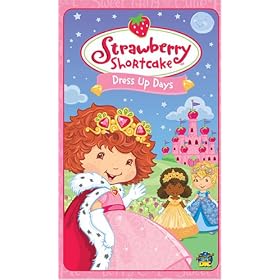 Strawberry Shortcake:Dress Up Days [VHS]