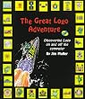The Great Logo Adventure: Discovering Logo on and Off the Computer