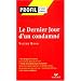 Le Dernier jour d'un condamn�, Victor Hugo